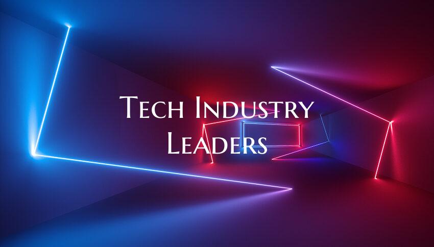 Tech Industry Leaders